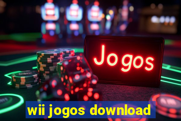 wii jogos download